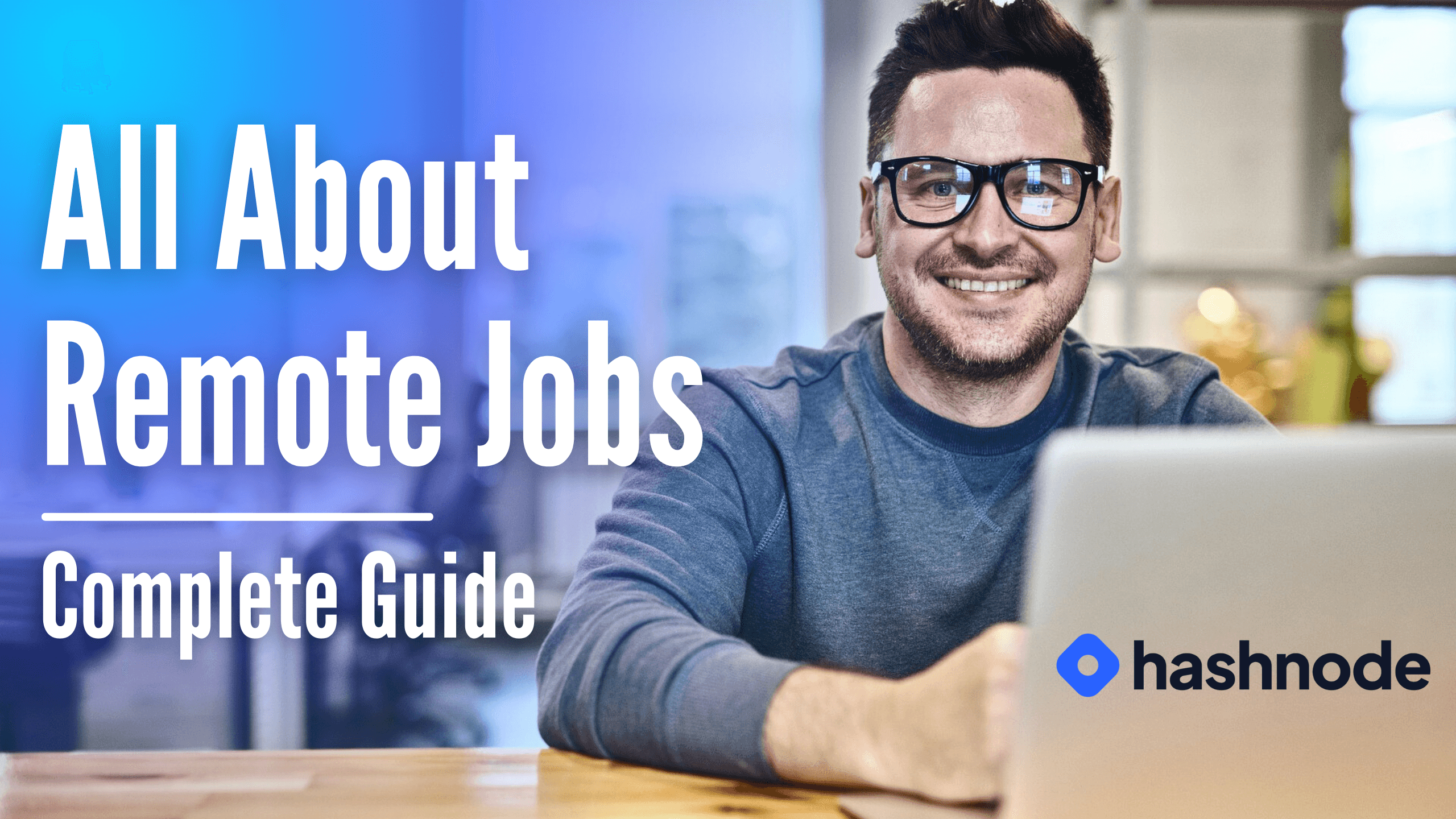 All About Remote Jobs